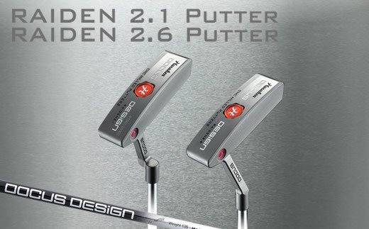 RAIDEN 2.1(クランク)/2.6(スラント) PUTTER カーボンシャフト装着モデル ※離島への配送不可 | ゴルフ DOCUS ゴルフ用品 ゴルフクラブ クラブ パター シャフト スポーツ 茨城県 古河市 _CZ63