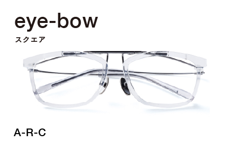 eye-bow スクエア A-R-C(クリア) A-R-C(クリア)