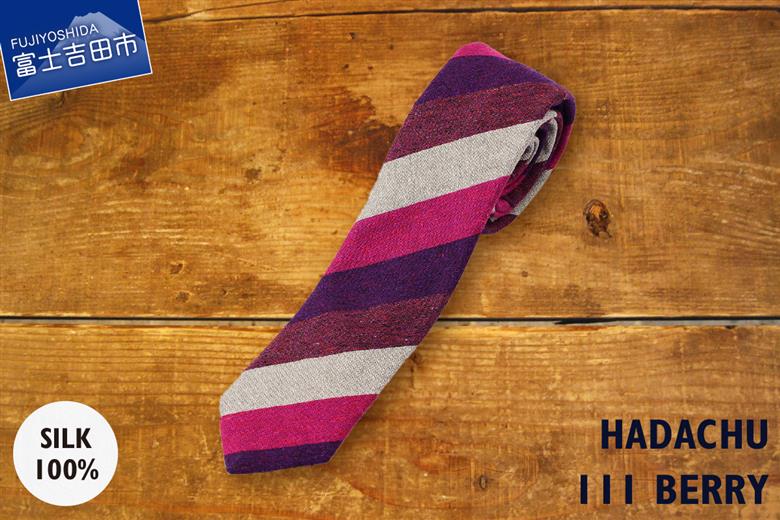 ＨＡＤＡＣＨＵ　シルクネクタイ　ＮＴＭ111