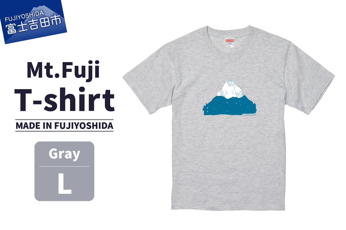 Mt.Fuji T-shirt《MADE IN FUJIYOSHIDA》Gray Lサイズ 【Tシャツ グレー】 Gray（グレー） Lサイズ