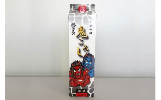 日本酒 福徳長 甲斐の国 鬼ころし 2L×6本 紙パック 酒 [まあめいく 山梨県 韮崎市 20745275]