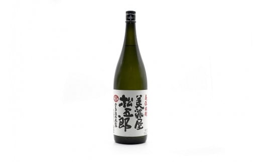 御代櫻 美濃屋松五郎 43度 1.8L 1本 | 御代桜醸造 酒 焼酎 米焼酎 アルコール 岐阜県 美濃加茂市 美濃加茂 みのかも