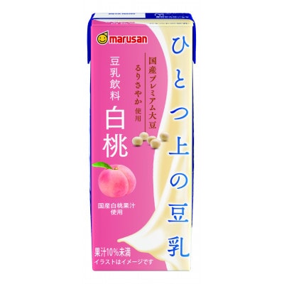 ひとつ上の豆乳　豆乳飲料　白桃　200ml×24本