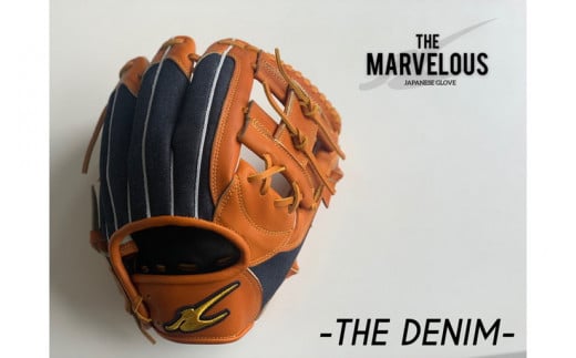 THE MARVELOUS 野球グローブ　〈岡山県産デニム仕様〉