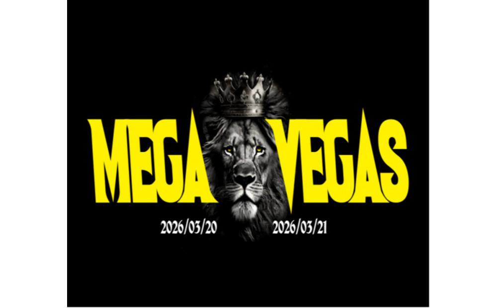 「MEGA VEGAS 2026」3/21(土)　1DAY