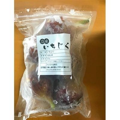 和歌山産 冷凍 いちじく 3kg(500g ×6袋)