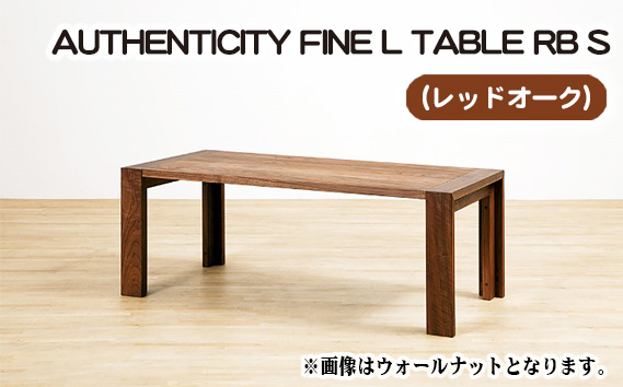 （OK） AUTHENTICITY FINE L TABLE RB S