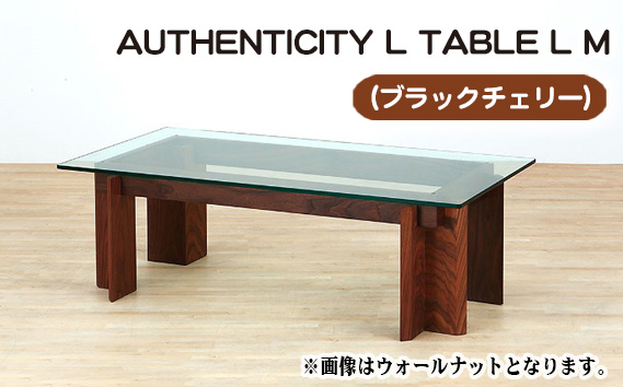 （CH） AUTHENTICITY L TABLE L M