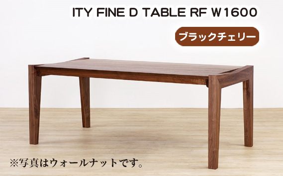 (CH) ITY FINE D TABLE RF W1600