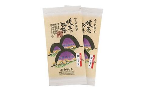 八女茶 栗原製茶 極上煎茶「媛しずく」200g