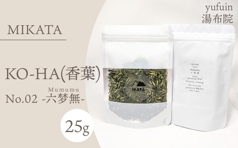 湯布院　ＭＩＫＡＴＡ　KO-HA(香葉) No.02 Mumumu -六梦無-